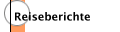 Reiseberichte